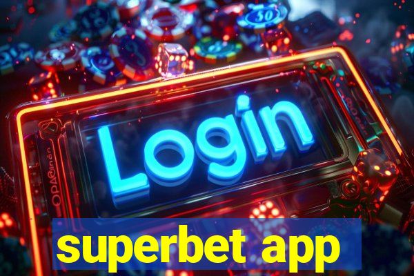 superbet app